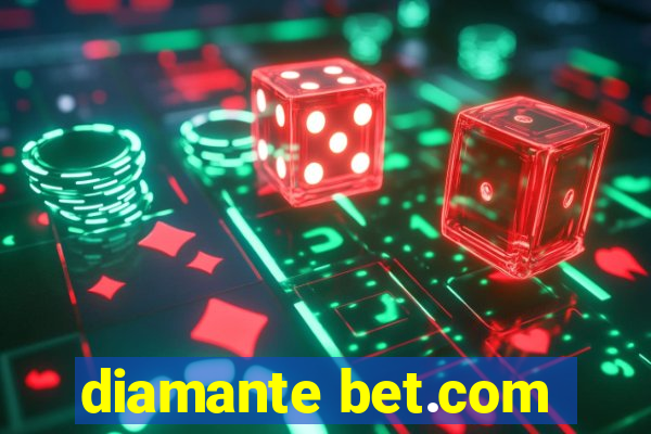 diamante bet.com